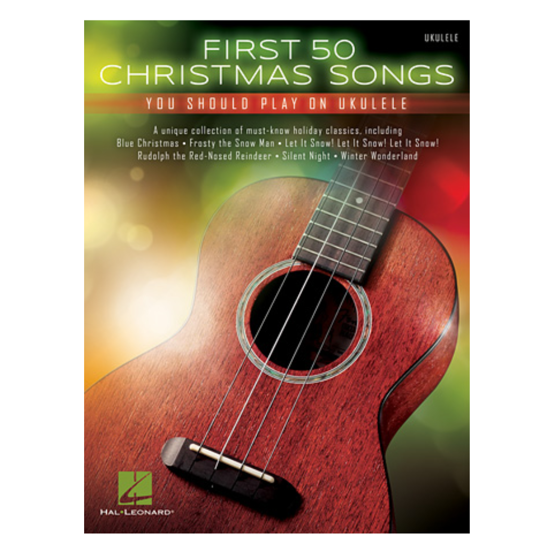 First 50 Christmas Songs You Should Play on Ukulele Songbook