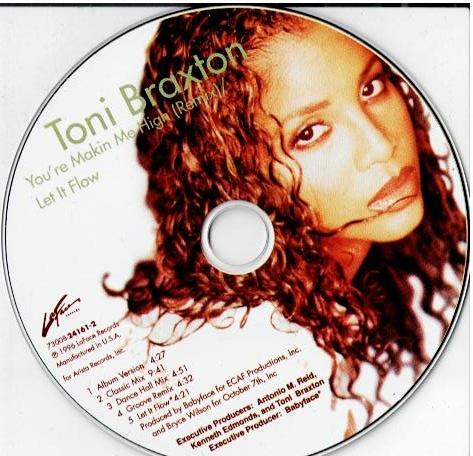 Toni Braxton – You're Makin Me High (Remix) / Let It Flow (CD, Maxi-Single)