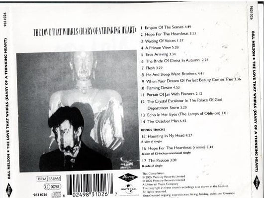 Bill Nelson – The Love That Whirls (Diary Of A Thinking Heart) (CD, Album, Reissue, Remastered, Stereo)