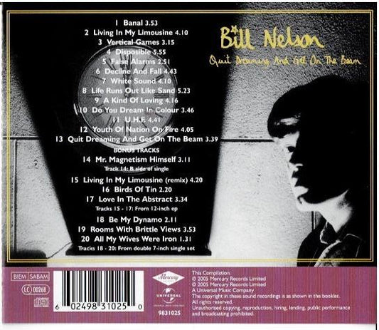 Bill Nelson – Quit Dreaming And Get On The Beam (CD, Album, Reissue, Remastered)