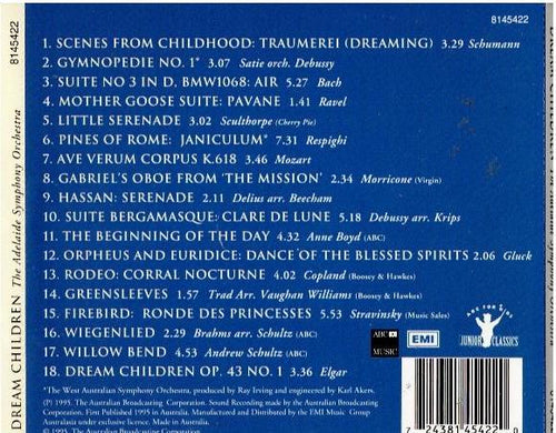 Adelaide Symphony Orchestra, Ronald Spigelman – Dream Children - Orchestral Lullabies For Sleep And Relaxation (CD, Album, Compilation)