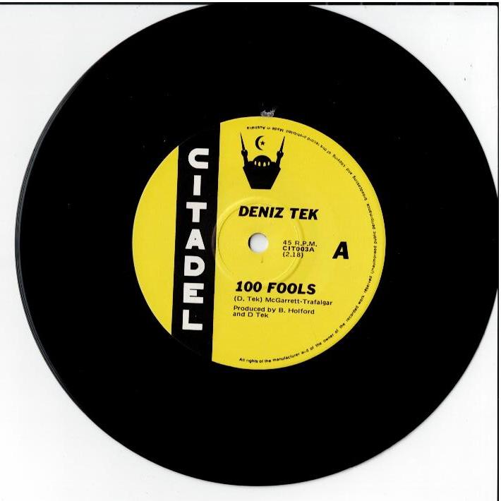 Deniz Tek - 100 Fools / Alien Skies (Vinyl, 7", 45 RPM, Single)
