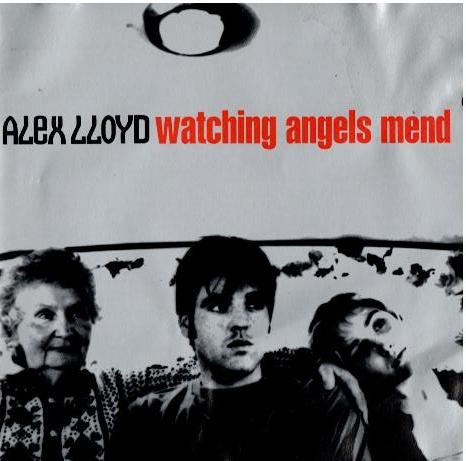 Alex Lloyd – Watching Angels Mend / Black The Sun (All Media, Compilation, Stereo CD, Album, Reissue, Repress)