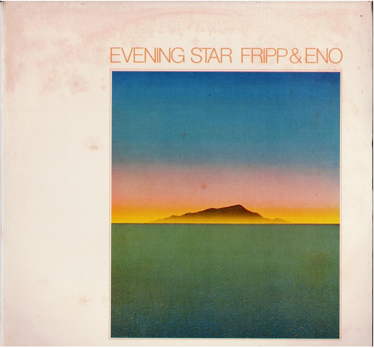 Fripp & Eno – Evening Star (Vinyl, LP, Album, Reissue)