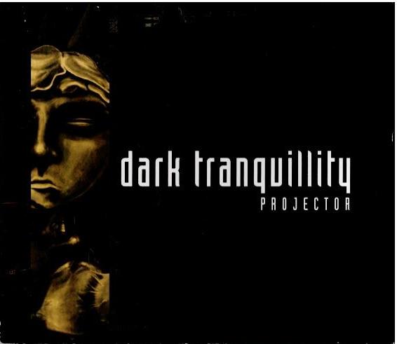 Dark Tranquillity – Projector (CD, Album, Reissue, Remastered, Slipcase)
