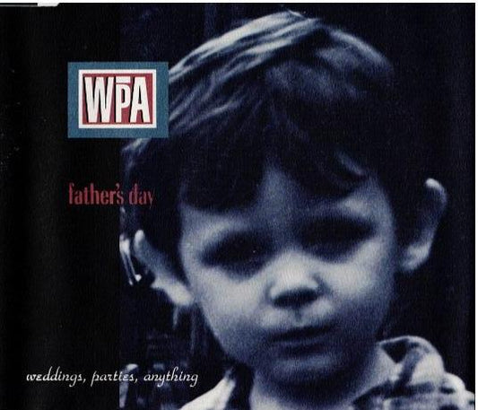 Weddings, Parties, Anything – Father's Day (CD, Maxi-Single, J-Card)