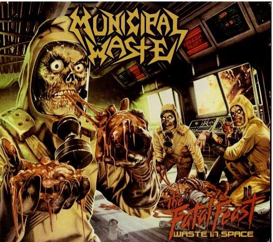 Municipal Waste – The Fatal Feast (Waste In Space) (CD, Album, Limited Edition)