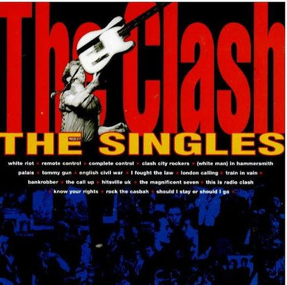 The Clash – The Singles (CD, Compilation, Reissue, Remastered)