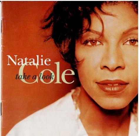 Natalie Cole – Take A Look (CD, Album)