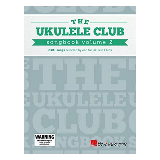 The Ukulele Club Songbook Volume 2