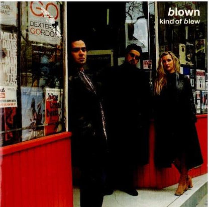 Blown – Kind Of Blew (CD, Album)