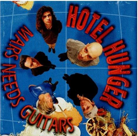 Hotel Hunger – Mars Needs Guitars (CD, Album)