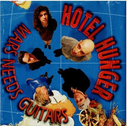 Hotel Hunger – Mars Needs Guitars (CD, Album)