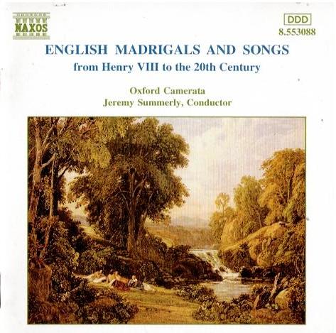 Oxford Camerata, Jeremy Summerly – English Madrigals And Songs (CD)