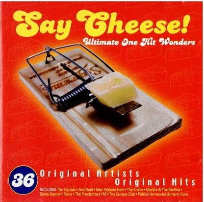 Various – Say Cheese! Ultimate One Hit Wonders (2 x CD, Compilation)