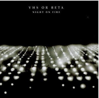 VHS Or Beta – Night On Fire (CD, Album, Copy Protected)