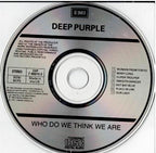 Deep Purple – Who Do We Think We Are (CD, Album, Reissue)