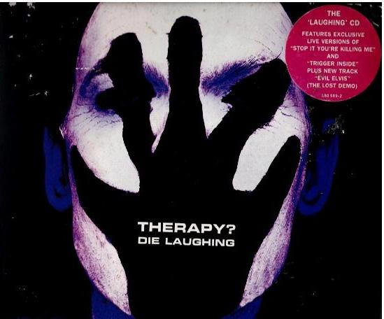 Therapy? – Die Laughing (CD, Single, Digipak, Laughing CD)