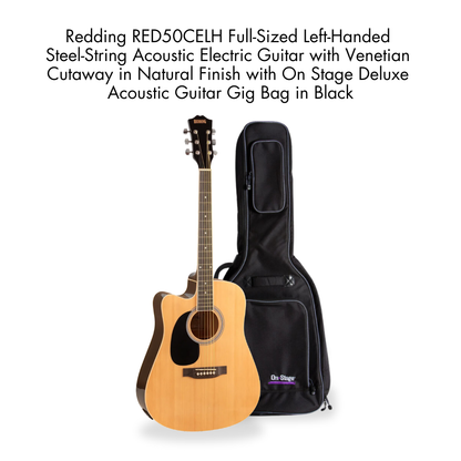 Southside Pack: Redding RED50CELH Full-Sized Right-Handed Steel-String Acoustic Electric Guitar with Venetian Cutaway in Natural Finish