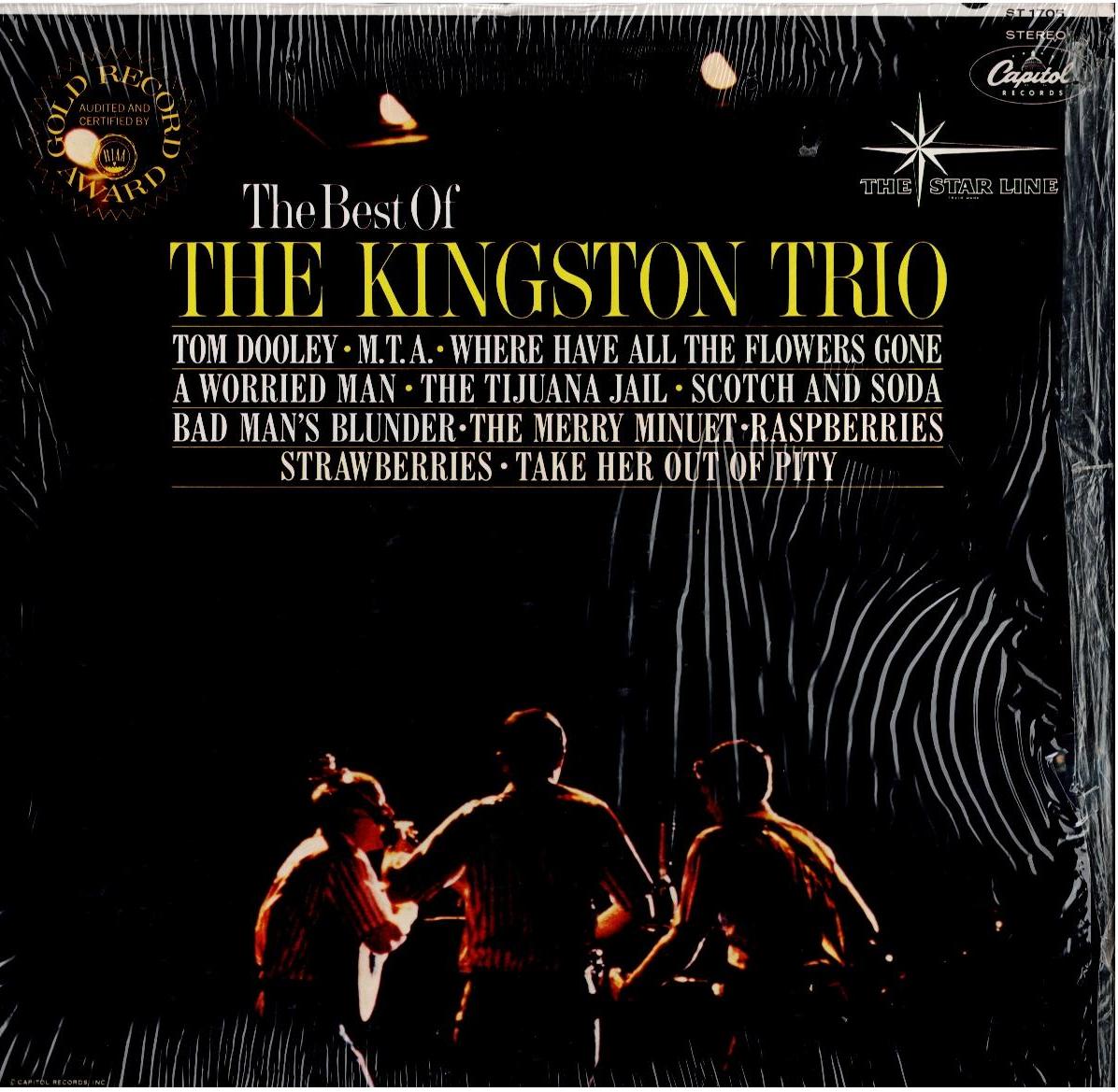 The Kingston Trio – The Best Of The Kingston Trio (Vinyl, LP, Stereo, Compilation, Scranton Pressing)