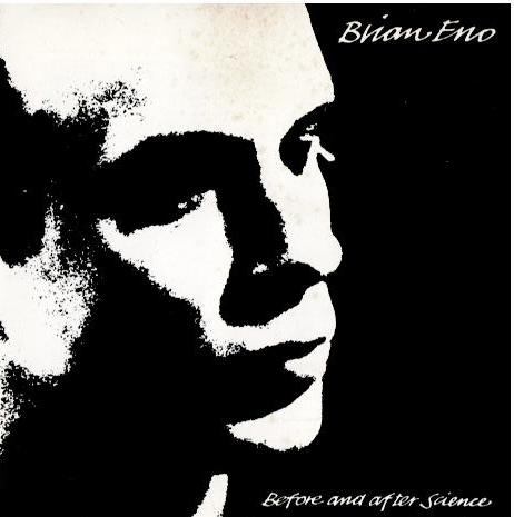 Brian Eno – Before And After Science (CD, Album, Reissue)