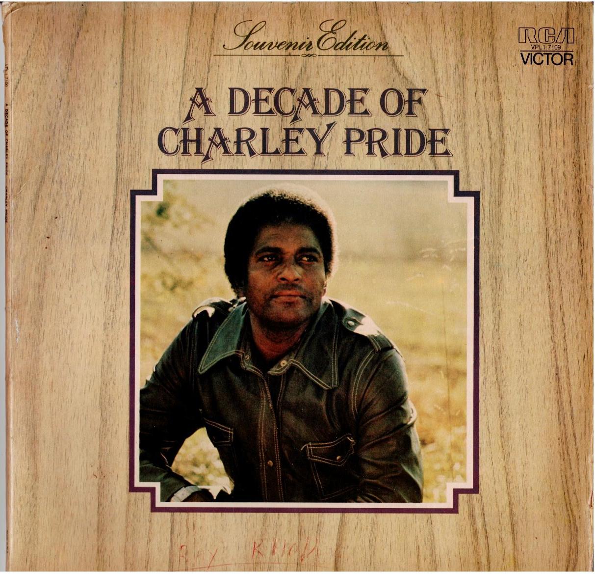 Charley Pride – A Decade Of Charley Pride (Vinyl, LP, Compilation, Gatefold)