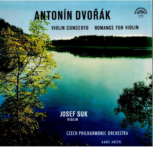 Antonín Dvořák - Josef Suk, Czech Philharmonic Orchestra, Karel Ančerl – Violin Concerto, Romance For Violin (Vinyl, LP, Album, Mono)