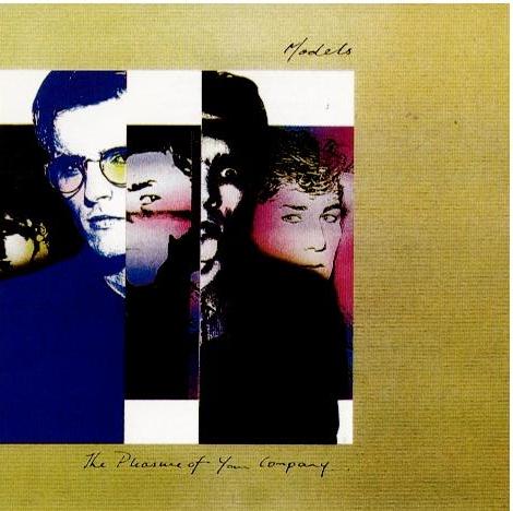 Models – The Pleasure Of Your Company... (CD, Album, Reissue)