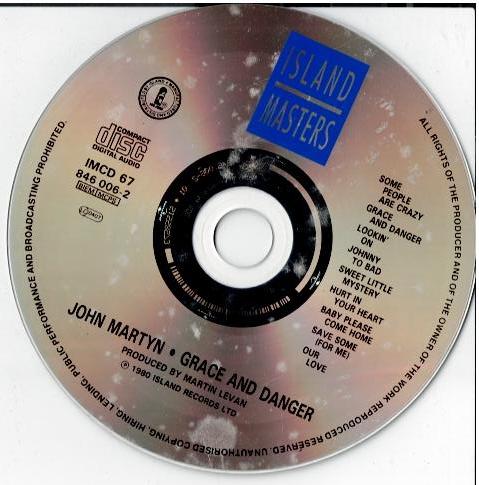 John Martyn – Grace & Danger (CD, Album, Reissue, EDC, Germany Pressing)