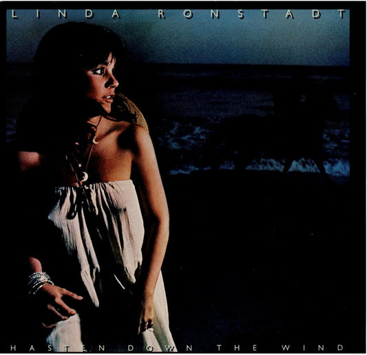 Linda Ronstadt – Hasten Down The Wind (Vinyl, LP, Album, Stereo, Gatefold)