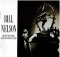 Bill Nelson – The Love That Whirls (Diary Of A Thinking Heart) (CD, Album, Reissue, Remastered, Stereo)