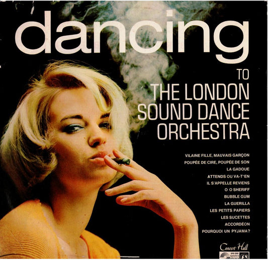 The London Sound Dance Orchestra – Dancing To The London Sound Dance Orchestra (Vinyl, LP, Album)