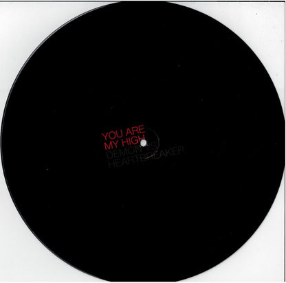 Demon vs. Heartbreaker – You Are My High (Vinyl, 12", 45 RPM, 33 ⅓ RPM)