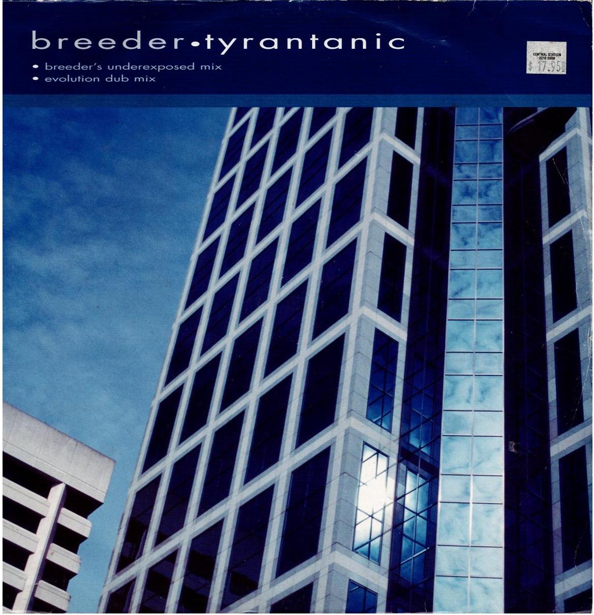 Breeder – Tyrantanic (Vinyl, 12", 33 ⅓ RPM)
