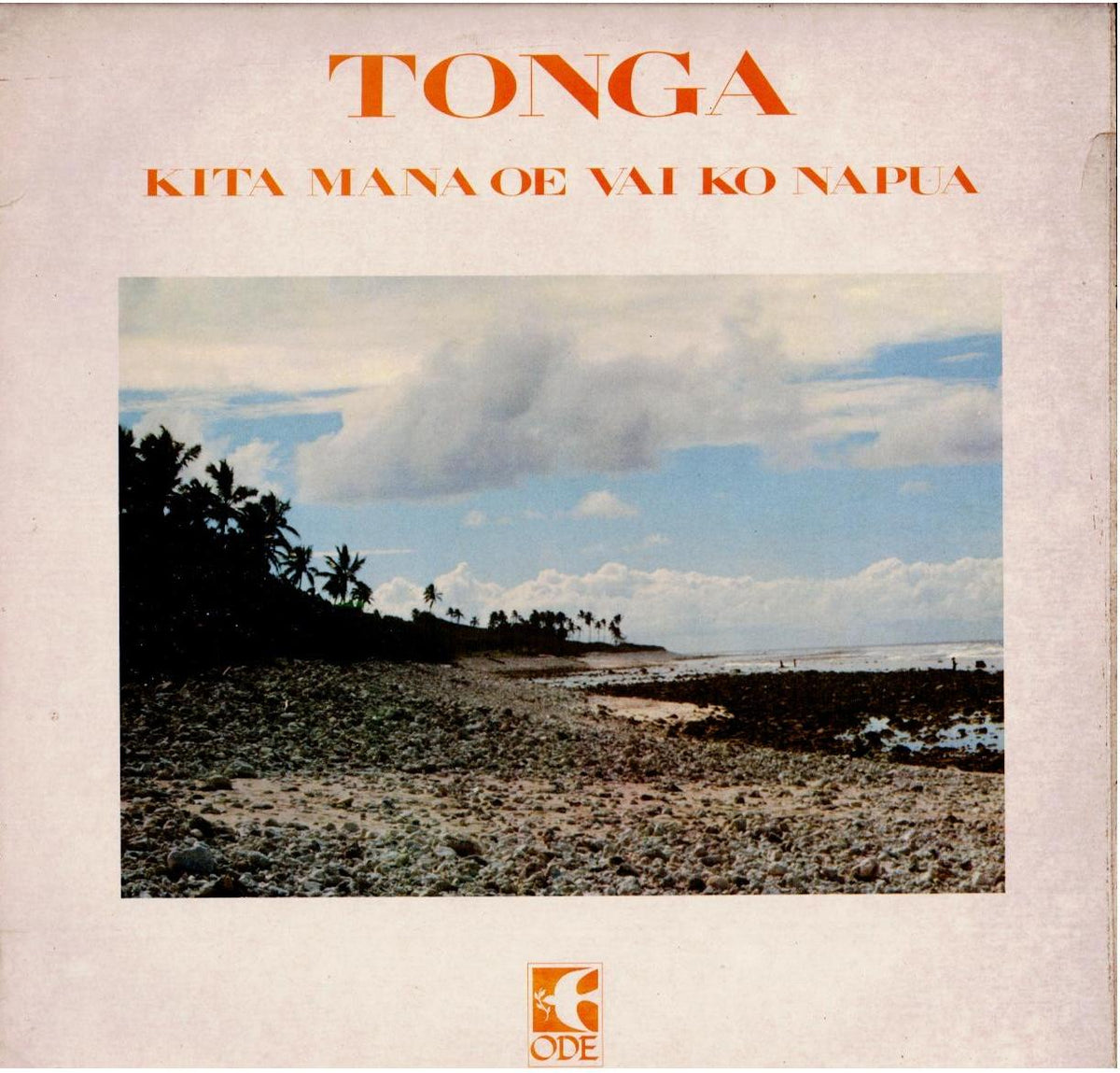 Kita Mana Oe Vai Ko Napua – Tonga (Vinyl, LP, Album)