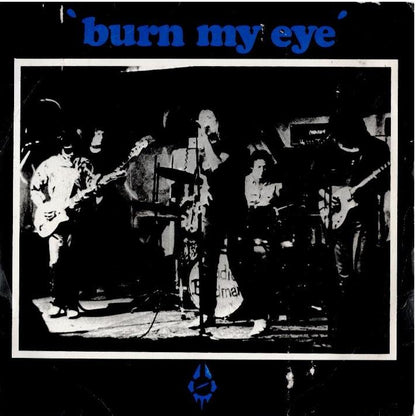 Radio Birdman – Burn My Eye (Vinyl, 7", 45 RPM, EP, Reissue, Unofficial Release)