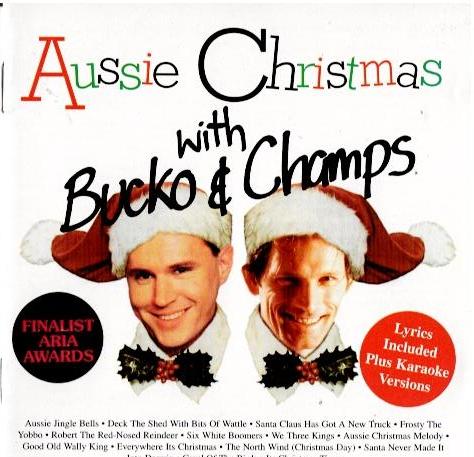 Bucko & Champs – Aussie Christmas With Bucko & Champs (CD, Album)