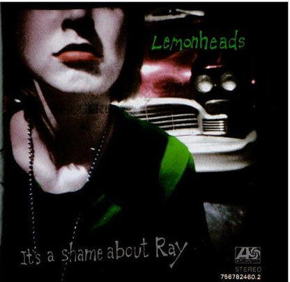 Lemonheads – It's A Shame About Ray (CD, Album, Reissue, Stereo)