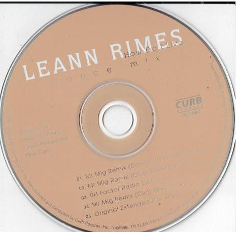 LeAnn Rimes – How Do I Live (Dance Mix) (CD, Maxi-Single)