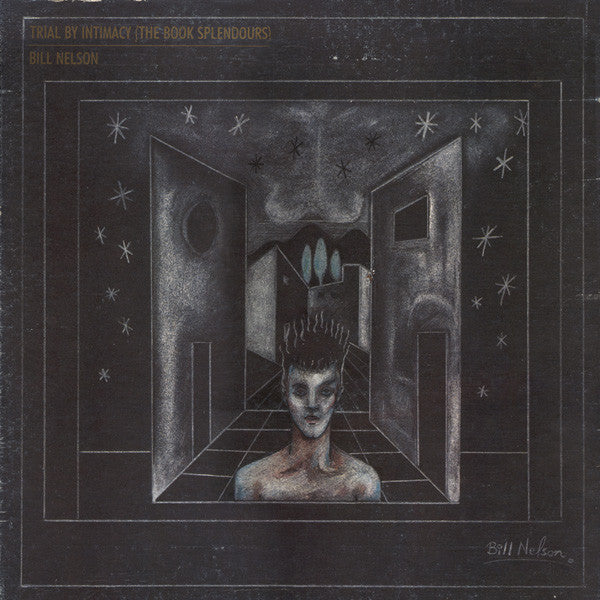 Bill Nelson – Trial By Intimacy (The Book Splendours) (4x Box Set Vinyl, LP, Album, Limited Edition)