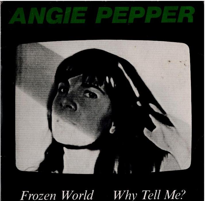 Angie Pepper - Frozen World (Vinyl, 7", 45 RPM, Single)