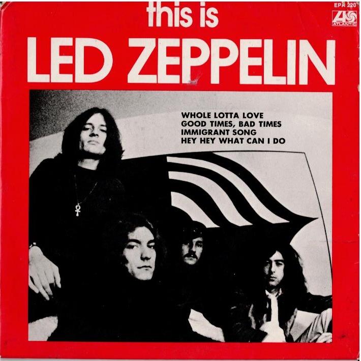 Led Zeppelin - This Is Led Zeppelin (Vinyl, 7", 45 RPM, EP, Reissue, Stereo)