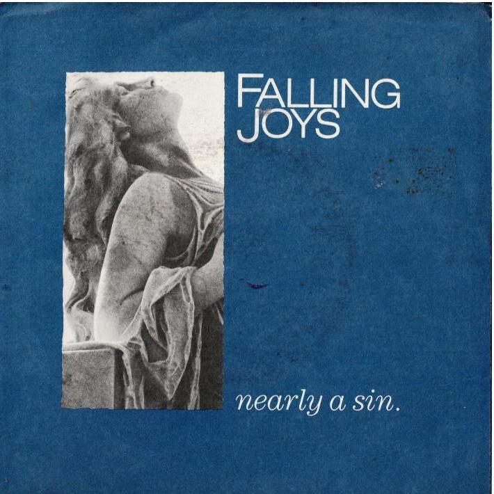 Falling Joys - Nearly A Sin (Vinyl, 7", EP, 45 RPM)