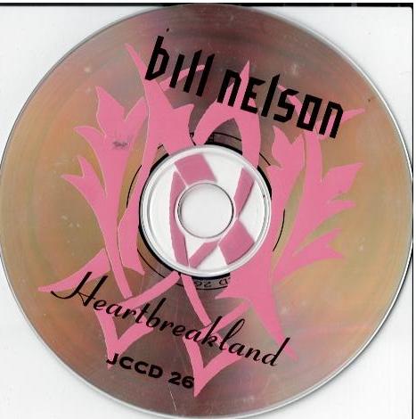 Bill Nelson – Heartbreakland (CD, Album)