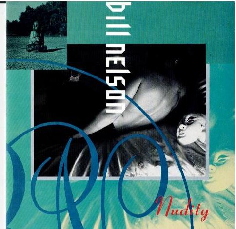 Bill Nelson – Nudity (CD, Album)