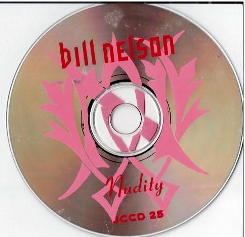 Bill Nelson – Nudity (CD, Album)