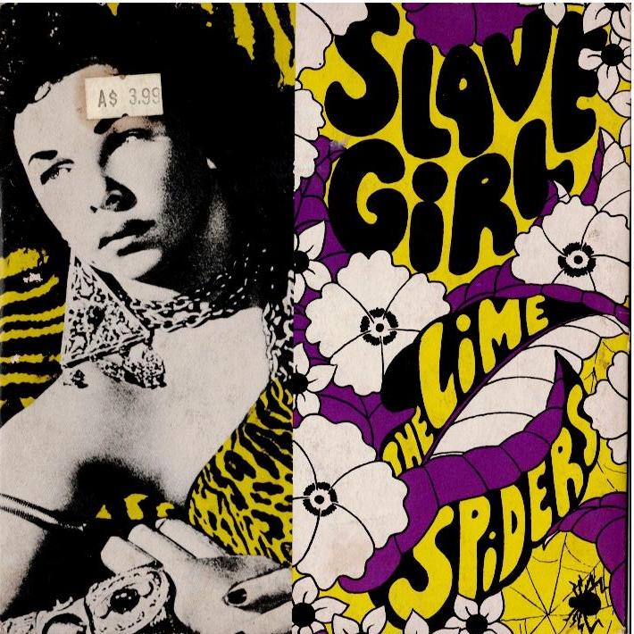 The Lime Spiders - Slave Girl (Vinyl, 7", 45 RPM, Single)