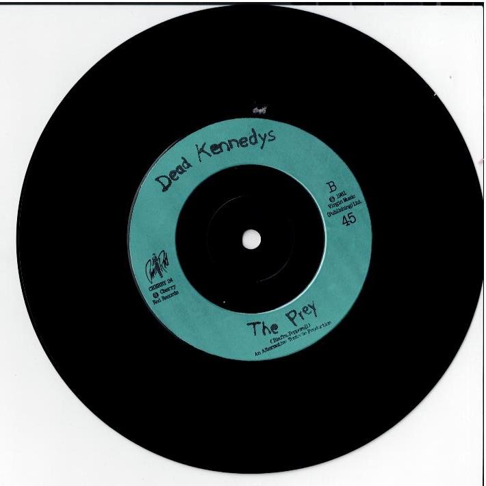 Dead Kennedys - Too Drunk To Fuck (Vinyl, 7", 45 RPM, Single, Cyan Injection Labels)